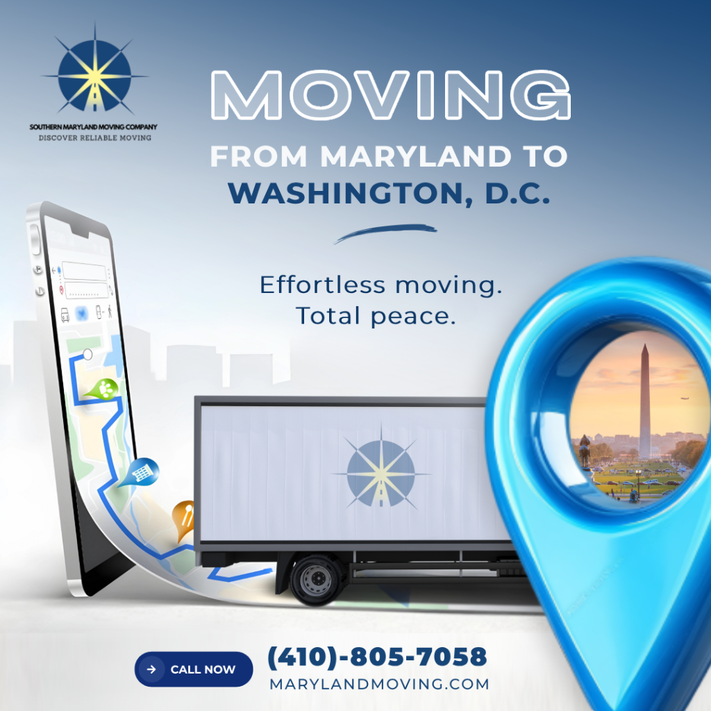 Washington DC Movers – Relocating from Maryland to the Capital